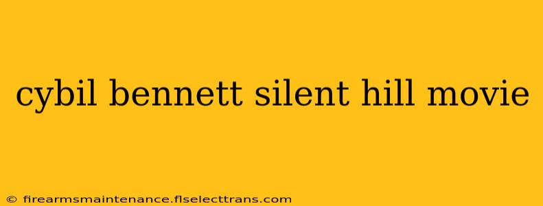 cybil bennett silent hill movie